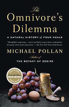 The Omnivore's Dilemma The Omnivore's Dilemma