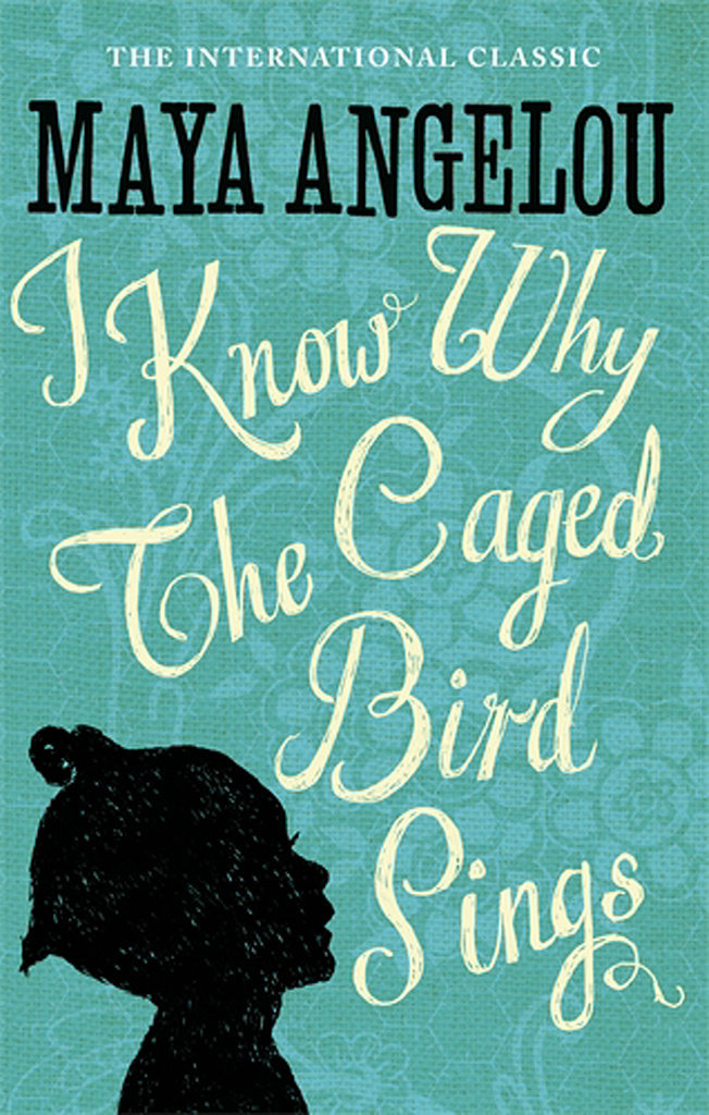 Arkansas: I Know Why the Caged Bird Sings by Maya Angelou Arkansas: I Know Why the Caged Bird Sings by Maya Angelou