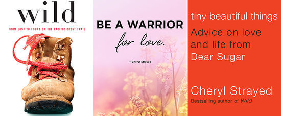 Get Excited For Cheryl Strayed's Podcast With Her Most Inspiring Quotes Get Excited For Cheryl Strayed's Podcast With Her Most Inspiring Quotes