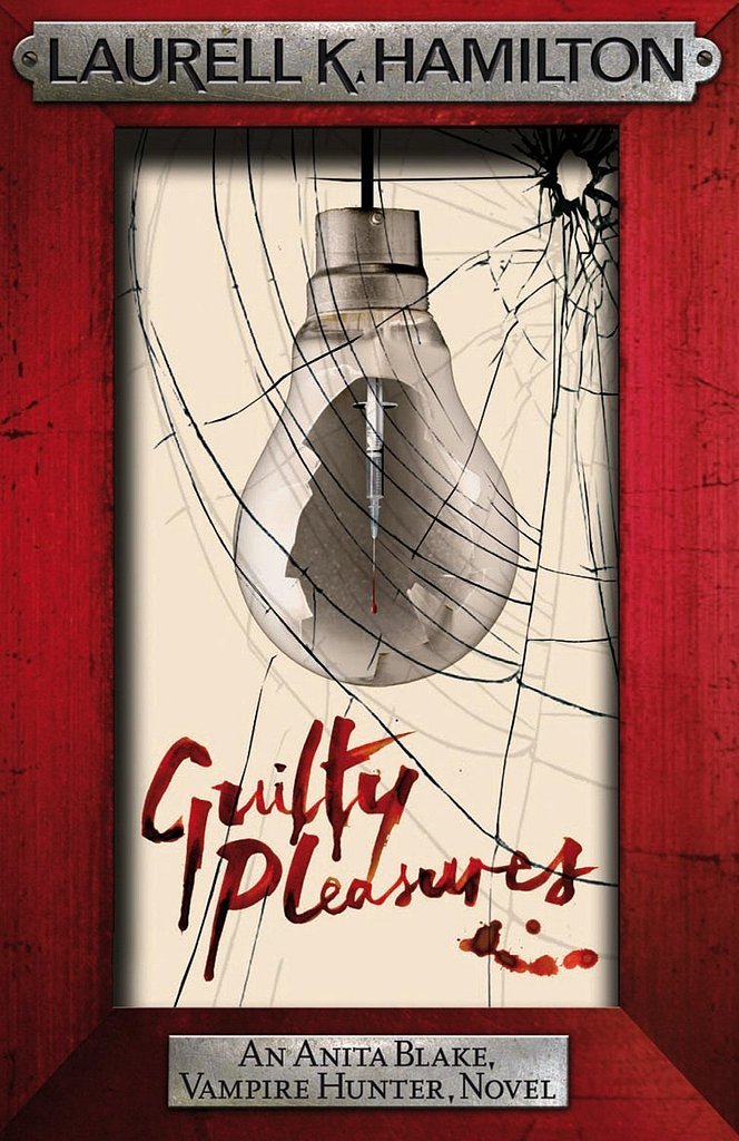 Guilty Pleasures Guilty Pleasures