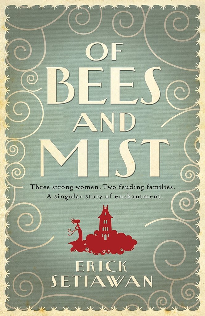 Of Bees & Mist Of Bees & Mist