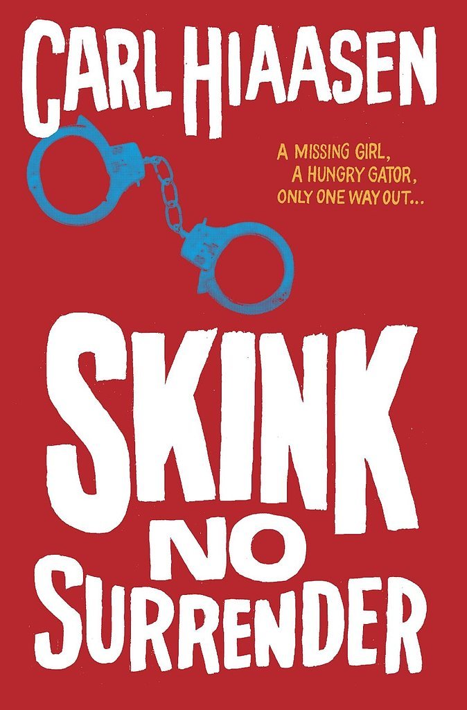 Skink: No Surrender Skink: No Surrender