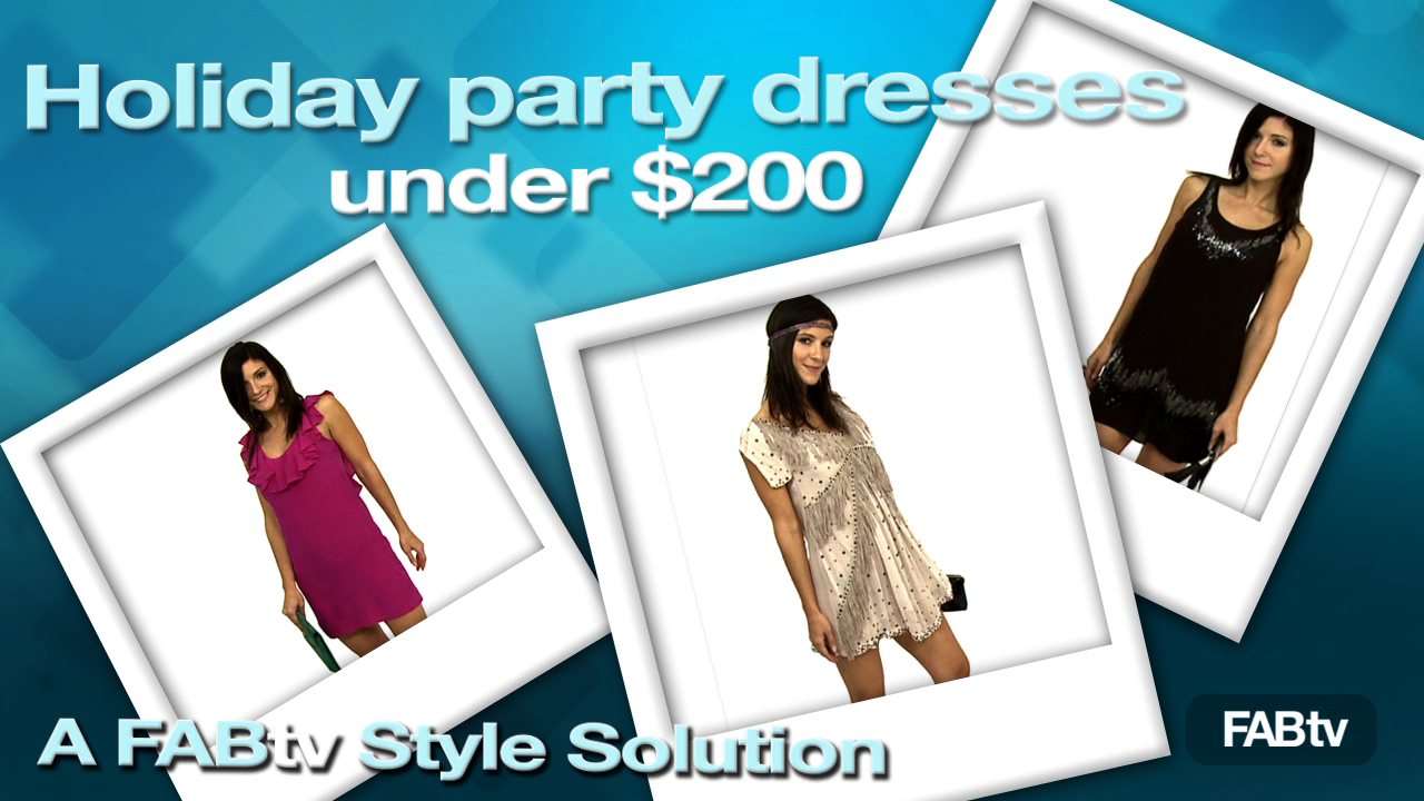 Holiday Party Dresses on a Budget: A FabTV Style Solution!