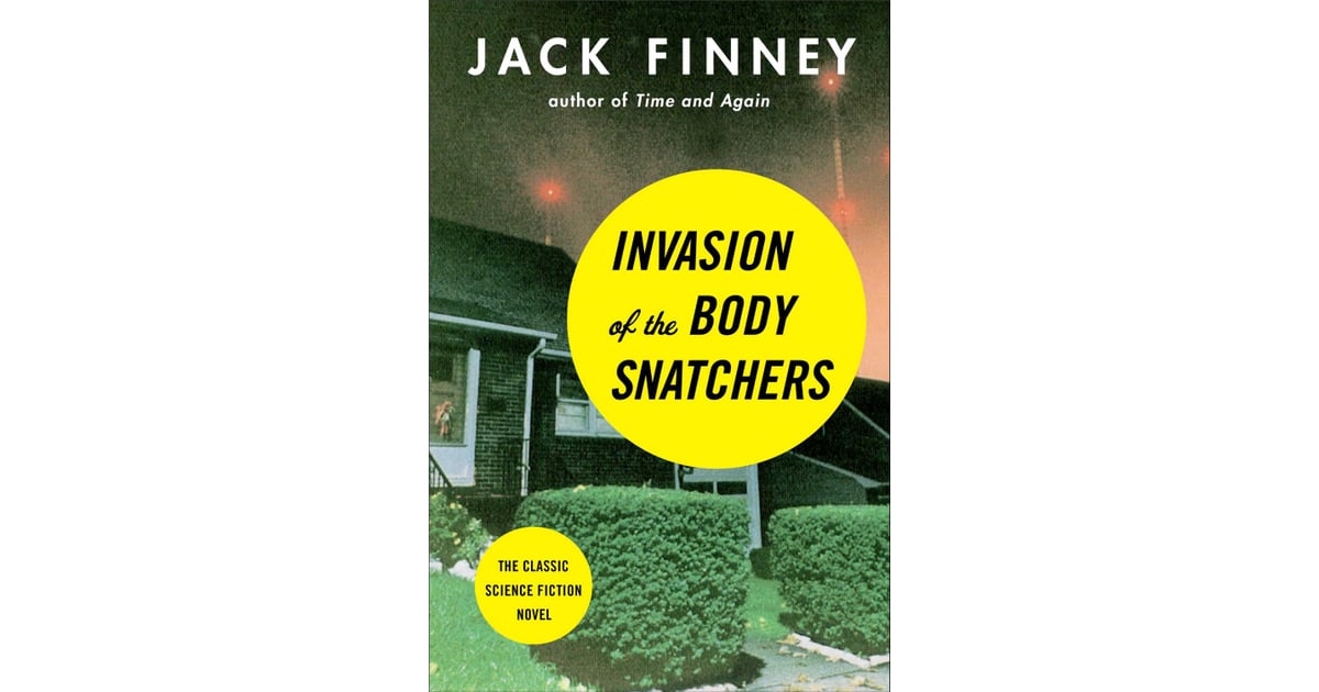 invasion of the body snatchers by jack finney