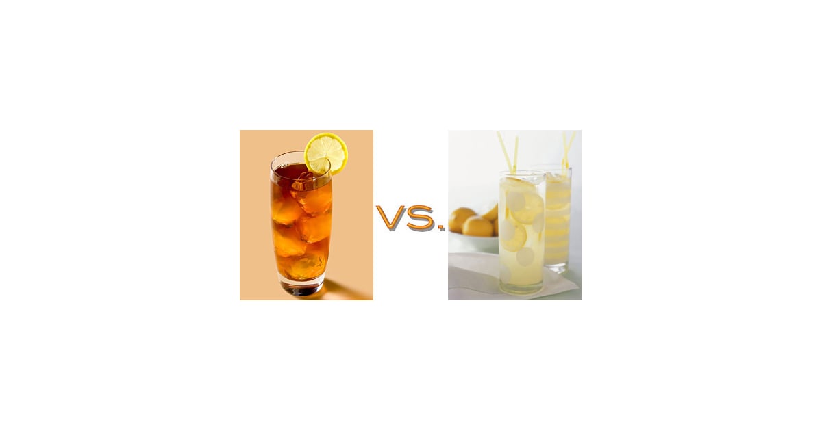 Lemonade vs. Iced Tea POPSUGAR Fitness