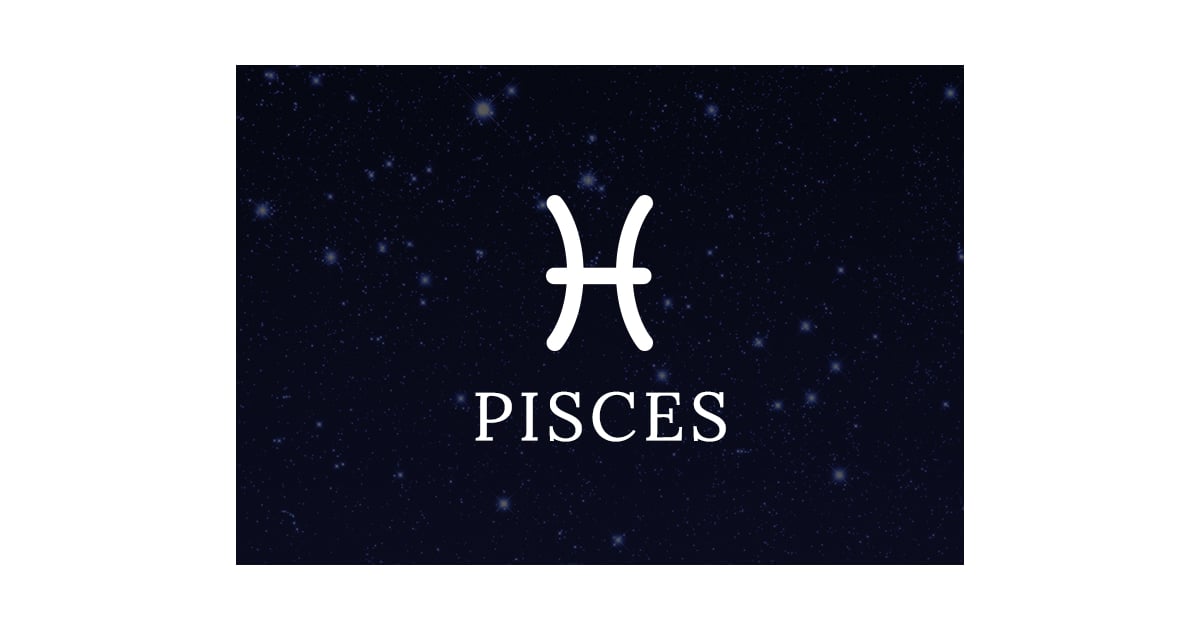 Pisces (Feb. 19 to March 20) Astrologist Susan Miller Predicts Your