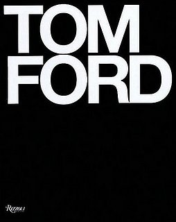 Fab Read: Tom Ford Fab Read: Tom Ford