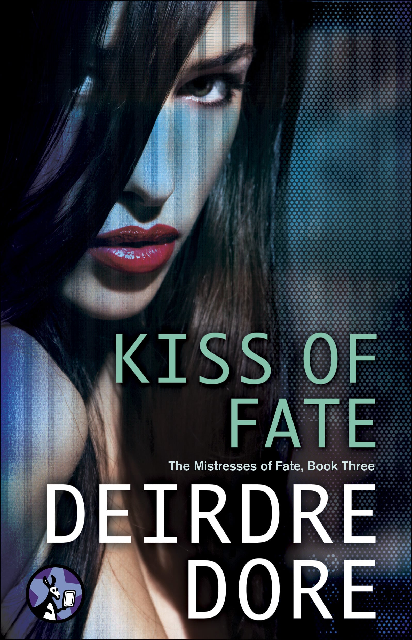 Kiss Of Fate By Deirdre Dore Book Excerpts Popsugar Love And Sex