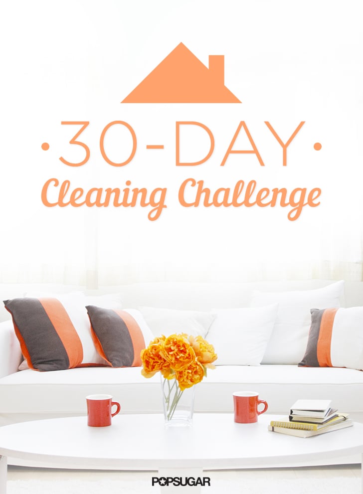30-day-cleaning-challenge-printable-popsugar-smart-living-uk